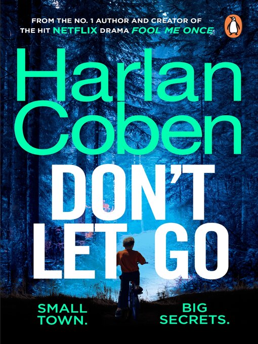 Title details for Don't Let Go by Harlan Coben - Wait list